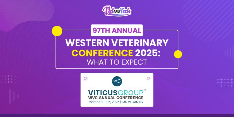 97th Annual Western Veterinary Conference 2025: What to Expect