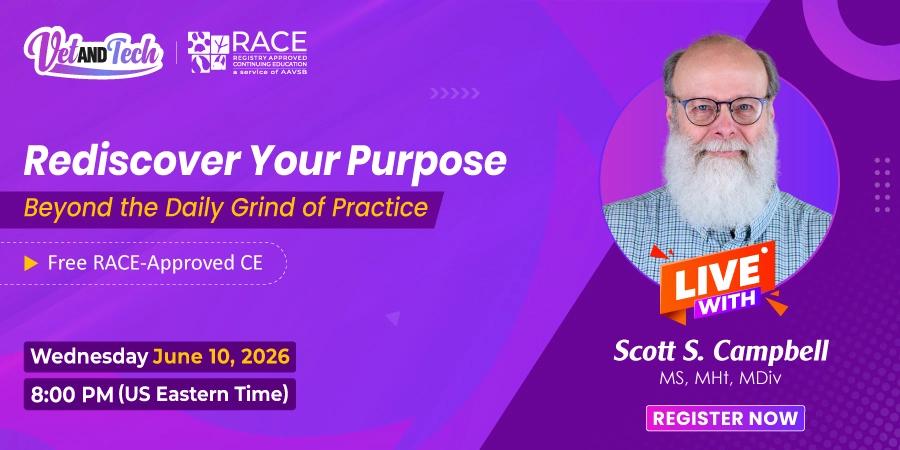 Free CE Webinar Helps Veterinary Teams Rediscover Meaning and Purpose Beyond the Daily Grind