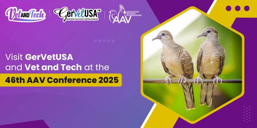 Meet GerVetUSA & Vet and Tech at the 46th AAV Conference 2025