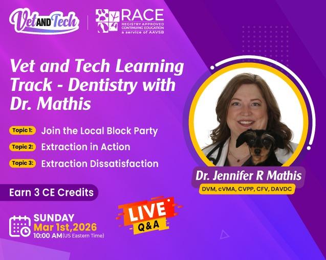 Vet and Tech Learning Track - Dentistry with Dr. Mathis
